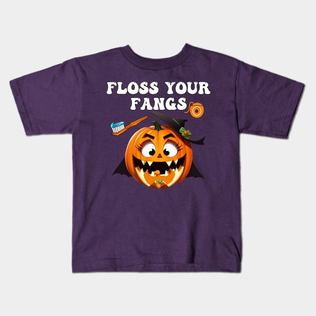 Funny Floss Your Fangs Dental Humor Halloween Kids T-Shirt by tamdevo1